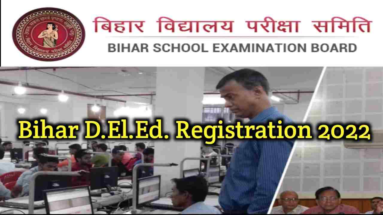Bihar Deled Registration form 2022