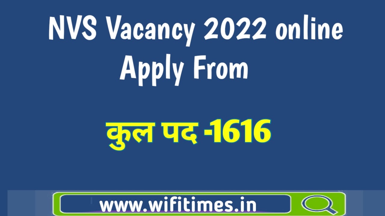 NVS Vacancy 2022 online Apply Form