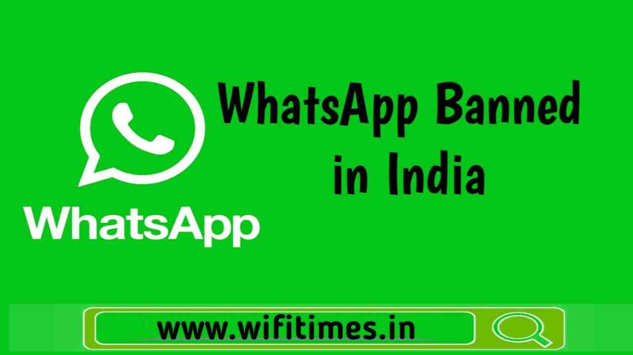 WhatsApp Banned In India
